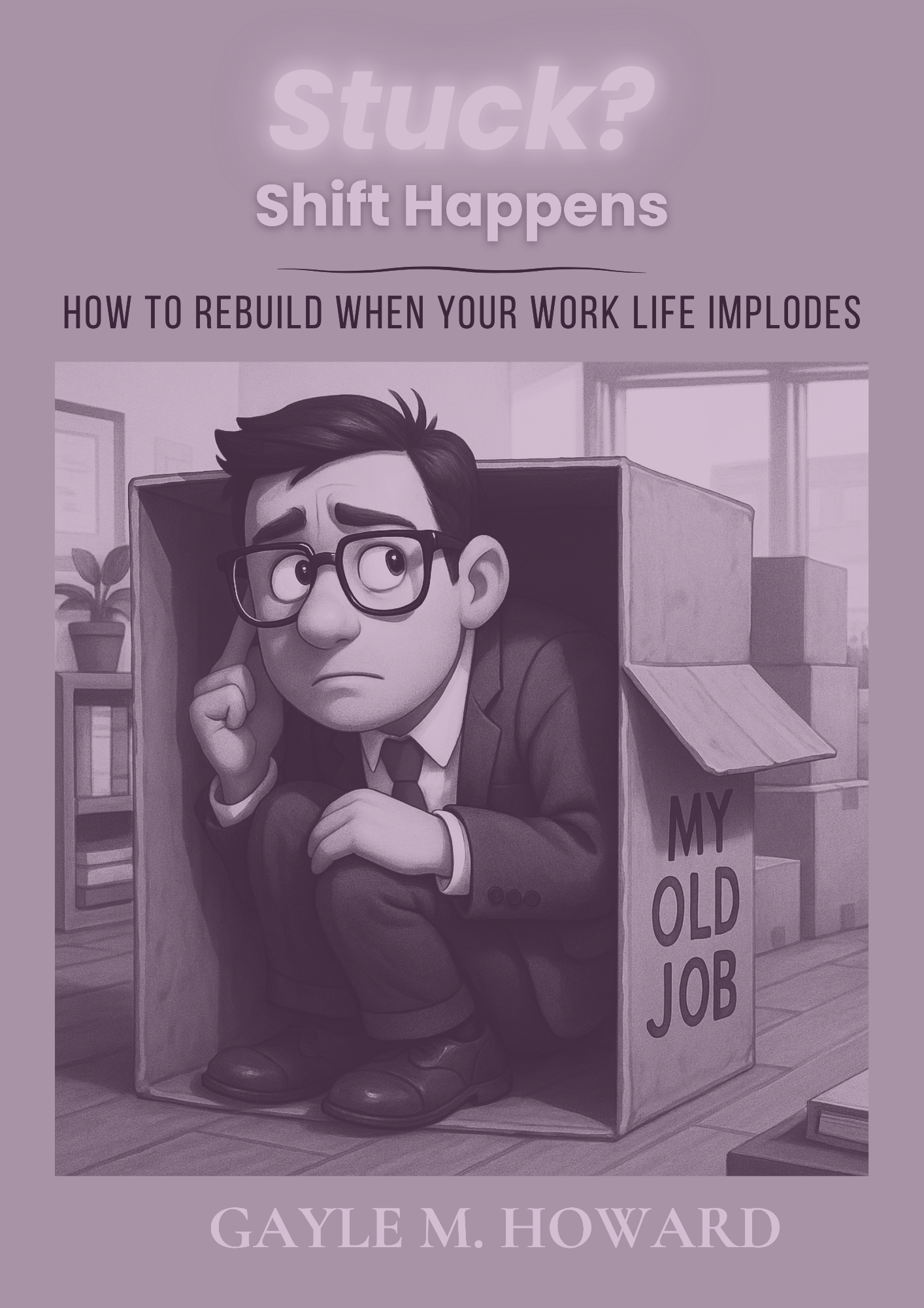Stuck? Shift Happens